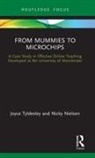 Nicky Nielsen, Joyce Tyldesley, Joyce (University of Manchester Tyldesley, Tyldesley Joyce - From Mummies to Microchips
