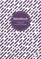 Sophie Heisenberg, Pechschwar, Pechschwarz - R&auml;tselbuch, Gro&szlig;druck, Premium-Ausgabe