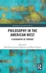 Josh Kuperus Hayes, Josh Hayes, Hayes Josh, Gerard Kuperus, Kuperus Gerard, Brian Treanor... - Philosophy in the American West