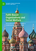 Christopher Manuel, Christopher Manuel, Migue Glatzer, Miguel Glatzer, Paul Christopher Manuel - Faith-Based Organizations and Social Welfare