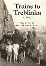 Charles Causey - Trains to Treblinka