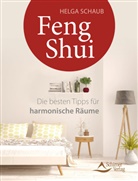 Helga Schaub, Helga Schaub - Feng Shui