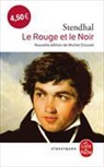 Stendhal - Le rouge et le noir : chronique de 1830