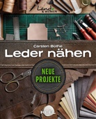 Carsten Bothe - Leder n&auml;hen - Neue Projekte