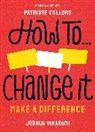 Joshua Virasami - How To Change It