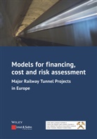 Ernst &amp; Sohn, Konra Bergmeister, Konrad Bergmeister - Models for financing, cost and risk assessment