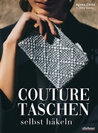Ayaka Chiba - Couture Taschen selbst h&auml;keln