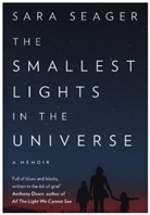 Sara Seager, Seager Sara - The Smallest Lights In The Universe