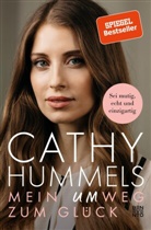 Cath Hummels, Cathy Hummels, Peter K&auml;fferlein, Olaf K&ouml;hne - Mein Umweg zum Gl&uuml;ck