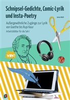 Janina Wei&szlig;, Dorothee Wolters - Schnipsel-Gedichte, Comic-Lyrik und Insta-Poetry
