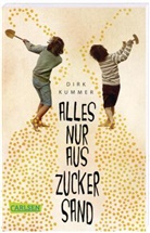 Dirk Kummer - Alles nur aus Zuckersand