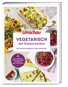 Hans Haltmeier, Hans (Dr.) Haltmeier, Wor &amp; Bild Verlag, Wort &amp; Bild Verlag, Wort &amp;  Bild Verlag, Wort &amp; Bild Verlag - Apotheken Umschau: Vegetarisch mit Genuss kochen