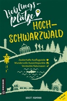 Birgit Hermann - Lieblingspl&auml;tze Hochschwarzwald