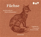 Katrin Schumacher, Frank Arnold, Judit Schalansky, Judith Schalansky - Füchse, 3 Audio-CD (Audio book)