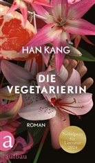 Han Kang - Die Vegetarierin
