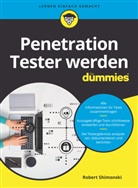 Matthias Delbr&uuml;ck, Robert Shimonski - Penetration Tester werden f&uuml;r Dummies