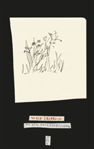 Wolf Erlbruch, Andreas Platthaus - Aus den Skizzenb&uuml;chern