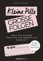 Isabel Morelli, Isbael Morelli, Isabel Morelli - Kleine Pille, gro&szlig;e Folgen