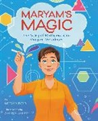 Megan Reid, Aaliya Jaleel - Maryam's Magic