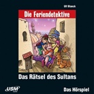 Ulf Blanck, Unite Soft Media Verlag GmbH, United Soft Media Verlag GmbH, United Soft Media Verlag GmbH - Die Feriendetektive: Das R&auml;tsel des Sultans, 1 Audio-CD (H&ouml;rbuch)