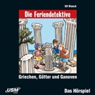 Ulf Blanck, Unite Soft Media Verlag GmbH, United Soft Media Verlag GmbH, United Soft Media Verlag GmbH - Die Feriendetektive: Griechen, G&ouml;tter und Ganoven, 1 Audio-CD (H&ouml;rbuch)