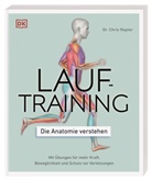 Chris Napier, Chris (Dr.) Napier, DK Verlag, DK Verlag - Lauftraining - Die Anatomie verstehen