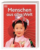 DK Verlag - Kids - Menschen aus aller Welt