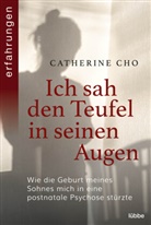Catherine Cho - Ich sah den Teufel in seinen Augen
