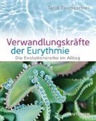 Tanja Baumgartner - Verwandlungskr&auml;fte der Eurythmie