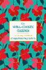 Christopher Lloyd - The Well-Chosen Garden