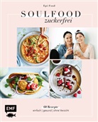 Felicita Riederle, Felicitas Riederle, Alexandra Stech, Maria Panzer - Soulfood Zuckerfrei