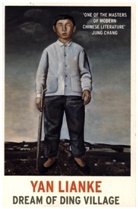 Yan Lianke, Lianke Yan, Lianke Yan - Dream of Ding Village