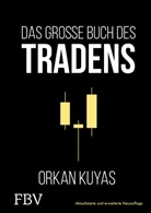 Orkan Kuyas - Das gro&szlig;e Buch des Tradens