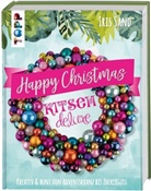 Iris Sand - Happy Christmas mit Kitsch Deluxe
