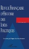 Collectif - Le coeur politique &agrave; la Renaissance