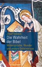 Josef Imbach - Die Wahrheit der Bibel