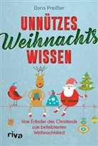 Doris Prei&szlig;ler - Unn&uuml;tzes Weihnachtswissen