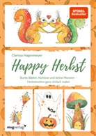 Clarissa Hagenmeyer - Happy Herbst