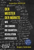 Gregory Zuckerman - Der Meister der M&auml;rkte
