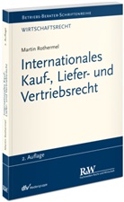 Martin Rothermel - Internationales Kauf-, Liefer- und Vertriebsrecht