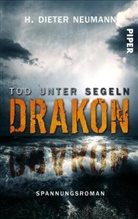 H Dieter Neumann, H. Dieter Neumann - Drakon  - Tod unter Segeln