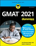 Lisa Zimme Hatch, Lisa Zimmer Hatch, Lisa Zimmer Hatch Hatch, Scott A Hatch, Scott A. Hatch - Gmat for Dummies 2021