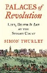 Simon Thurley, Thurley Simon - Palaces of Revolution