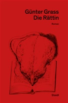 G&uuml;nter Grass, Frizen, Frizen, Werner Frizen, Diete Stolz, Dieter Stolz - Die R&auml;ttin