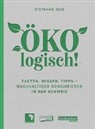 Stephanie Hess - &Ouml;KOlogisch!