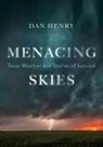 Dan Henry - Menacing Skies