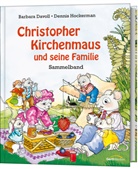 Barbara Davoll, David Hockerman, Dennis Hockermann - Christopher Kirchenmaus und seine Familie