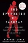 Margaret Coker - The Spymaster of Baghdad