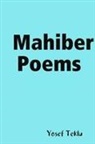 Yosef Teklu - Mahiber Poems