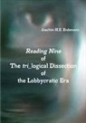 Joachim H. E. Endemann - Reading Nine of The tri_logical Dissection of the Lobbycratic Era